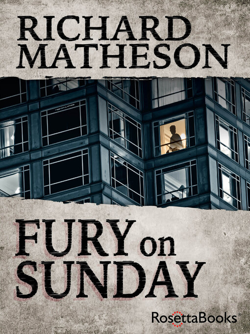 Title details for Fury on Sunday by Richard Matheson - Available